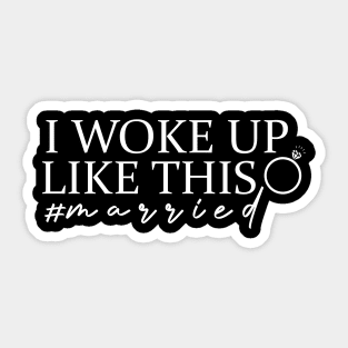 i woke up like this night Sticker